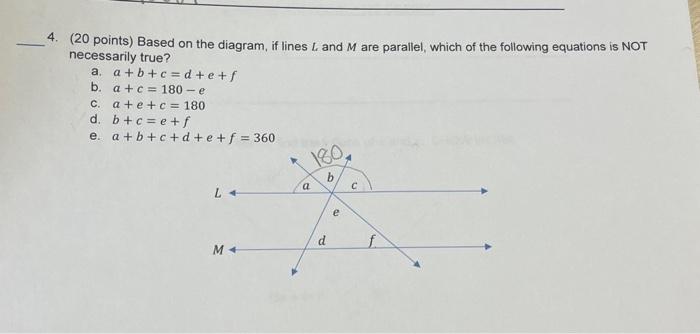 Solved 4. (20 points) Based on the diagram, if lines L and M | Chegg.com