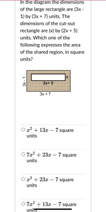 Solved In the diagram the dimensions of the large rectangle | Chegg.com