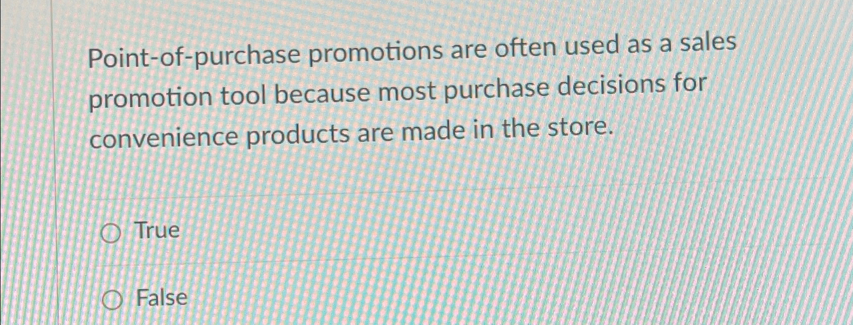 Solved Point-of-purchase promotions are often used as a | Chegg.com