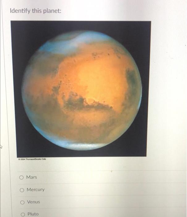 Solved Identify this 2004 The O Mars Mercury O Venus