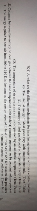 Solved ?Q1) A. what are the different mechanisms for | Chegg.com