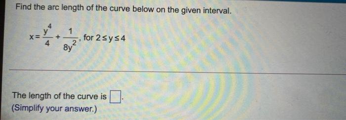 Solved Find The Arc Length Of The Curve Below On The Given | Chegg.com