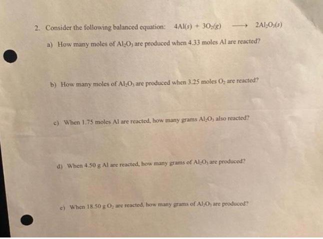 Solved Consider the following balanced equation: 4Al(s)+3O2( | Chegg.com