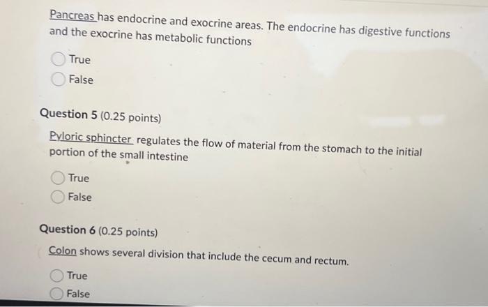 Pancreas has endocrine and exocrine areas. The endocrine has digestive functions and the exocrine has metabolic functions
Tru