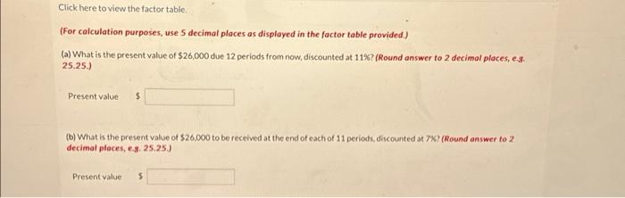 Solved Click here to view the factor table. (For calculation | Chegg.com