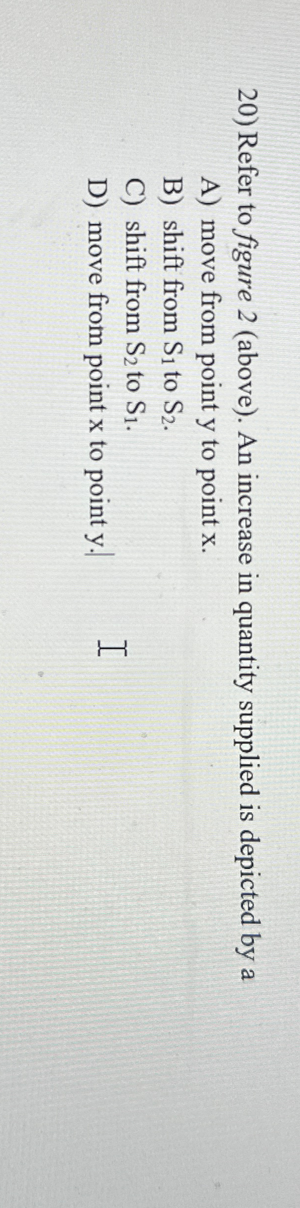 Solved Refer to figure 2 (above). ﻿An increase in quantity | Chegg.com