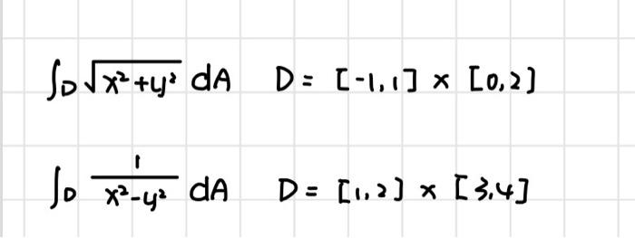 evaluating the double integral over the region D by | Chegg.com