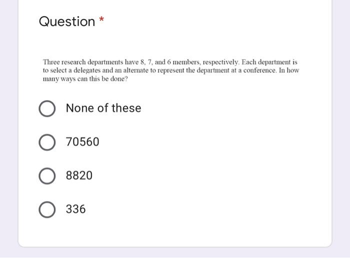 Solved Question * Three Research Departments Have 8. 7, And | Chegg.com