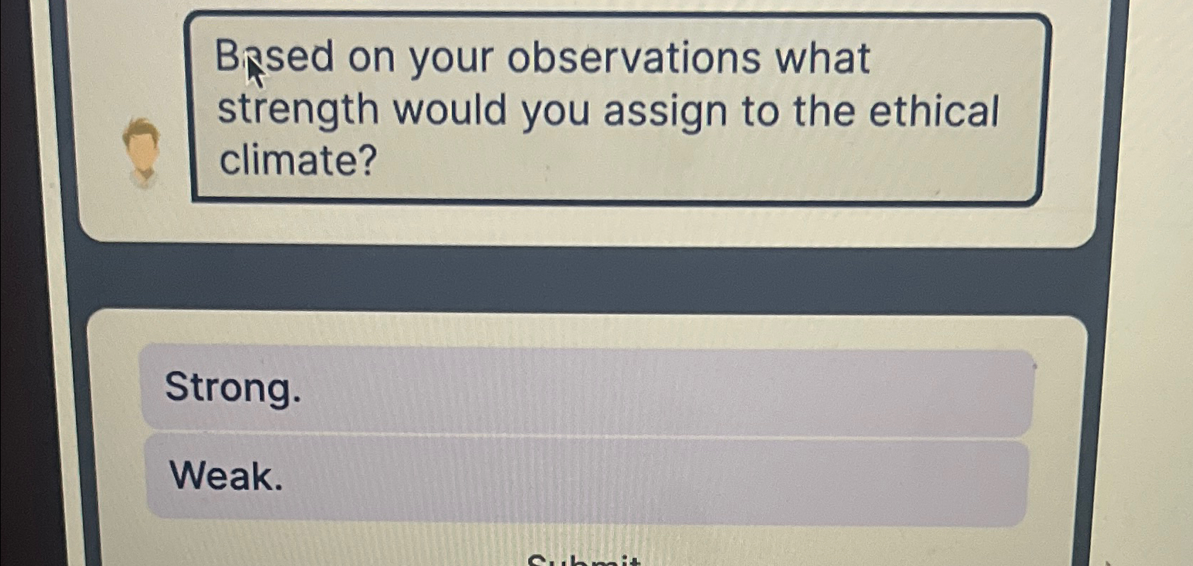 Solved B Psed On Your Observations What Strength Would You | Chegg.com