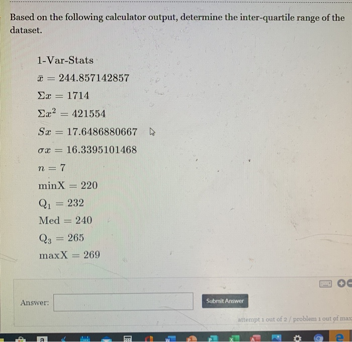 Solved] Based on the following calculator output, determine the