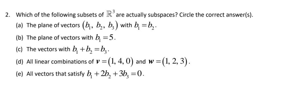 Solved 2. Which of the following subsets of R3 are actually | Chegg.com