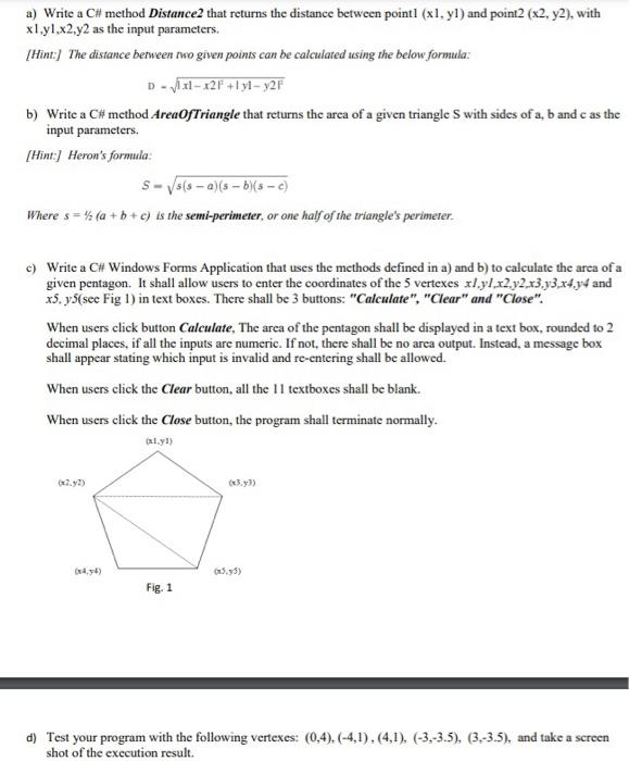 Solved a) Write a CH method Distance 2 that returns the | Chegg.com