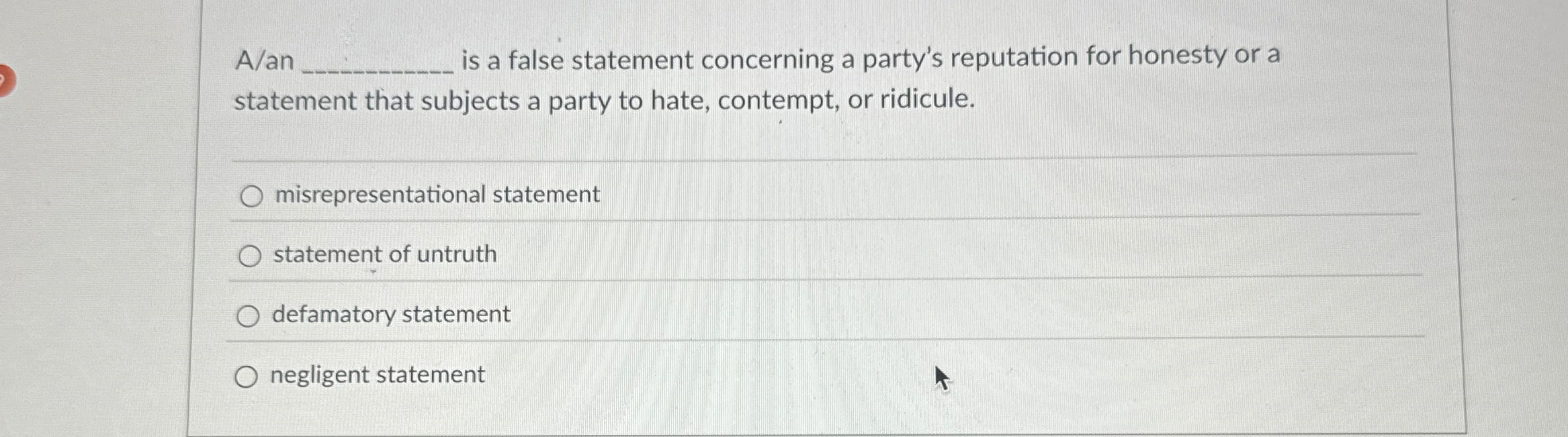 Solved A/anis a false statement concerning a party's | Chegg.com
