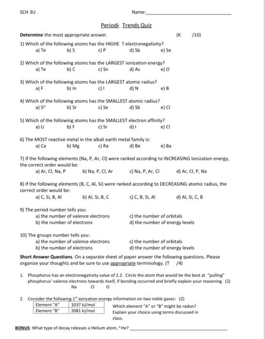 Solved Sch 3u Name A B F Periodic Trends Quiz Determin Chegg Com