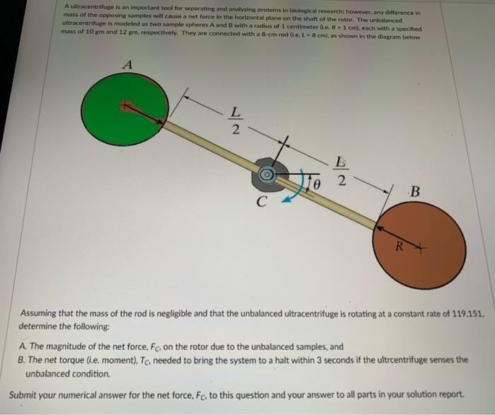 Solved A ultracentrifuge is an important tool for separating