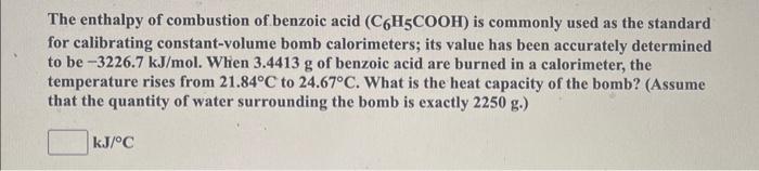 Solved The enthalpy of combustion of benzoic acid (C6H5COOH) | Chegg.com