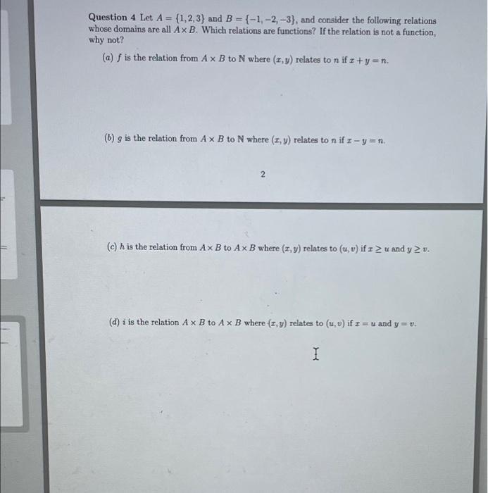 Solved Question 4 Let A = {1,2,3) And B = {-1, -2, -3), And | Chegg.com