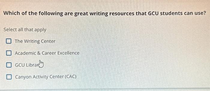 Solved Which of the following are great writing resources | Chegg.com