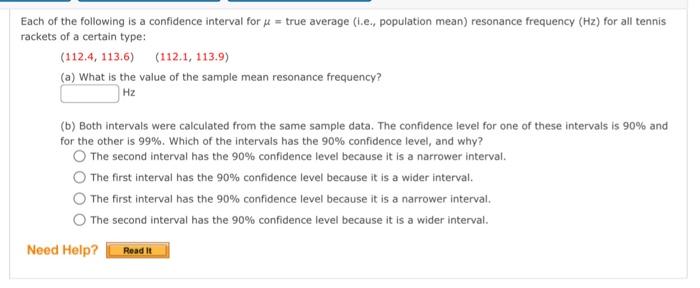Solved Each of the following is a confidence interval for μ= | Chegg.com