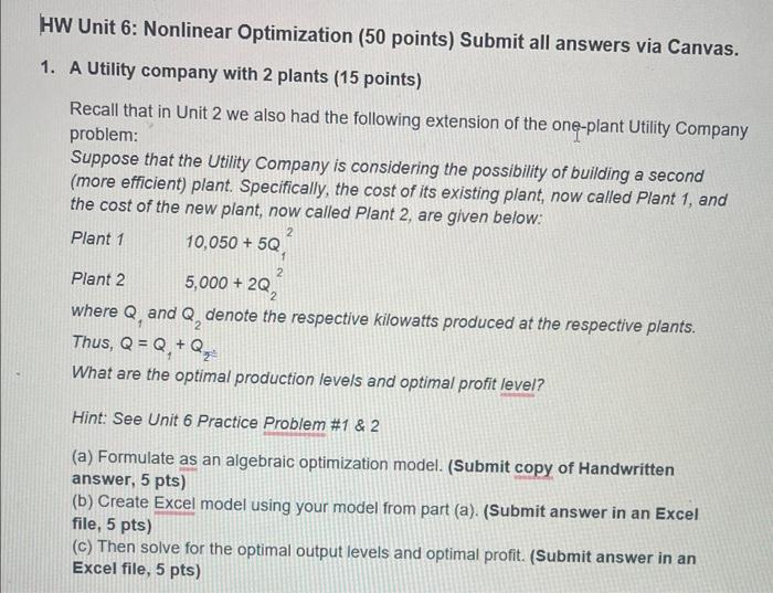 Solved IW Unit 6: Nonlinear Optimization (50 points) Submit | Chegg.com