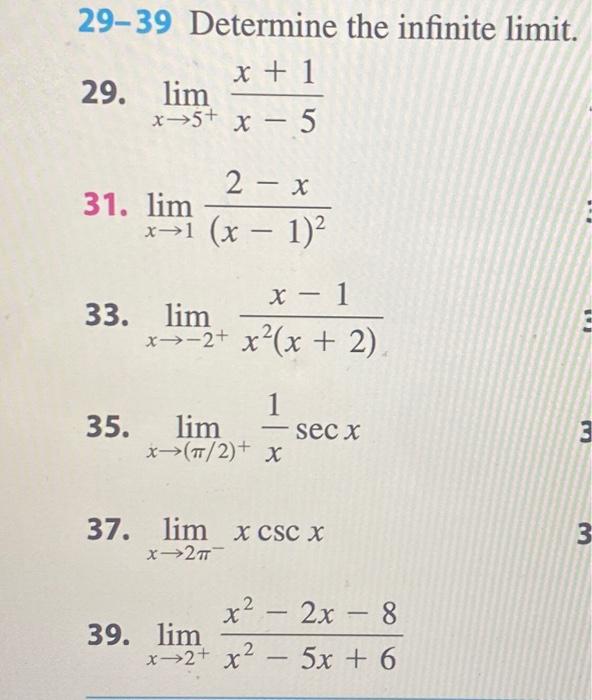 Solved 29 39 Determine The Infinite Limit 29 Limx→5 X−5x 1