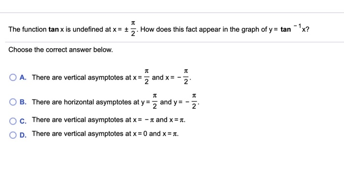 solved-1x-the-function-tan-x-is-undefined-at-x-7-how-chegg