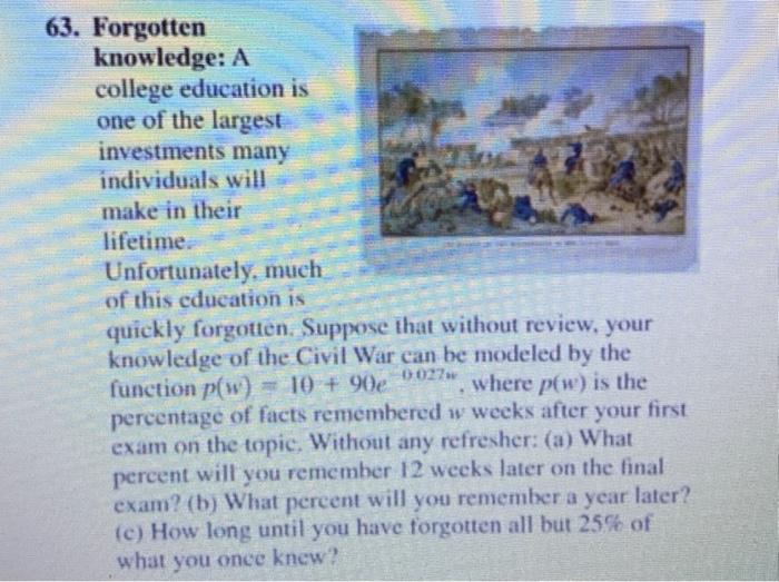 Solved 3. Forgotten knowledge: A college education is one of | Chegg.com