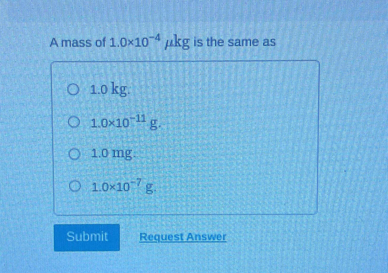 solved-a-mass-of-1-0-10-4-kg-is-the-same-chegg