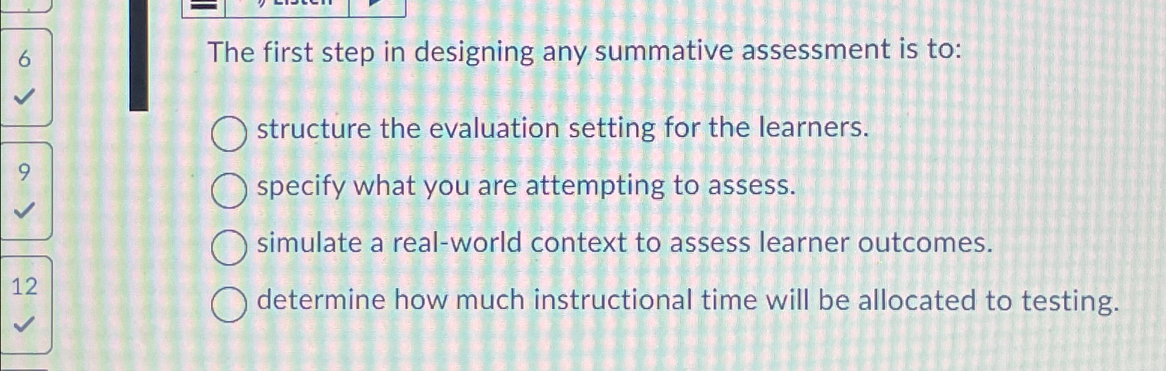 Solved The first step in designing any summative assessment | Chegg.com
