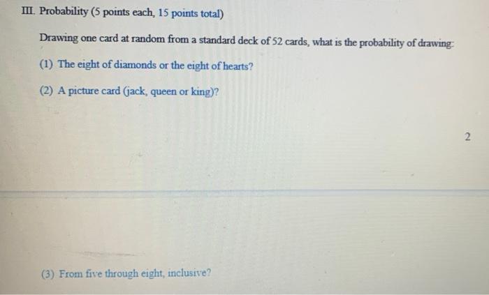 Solved III. Probability (5 points each, 15 points total) | Chegg.com