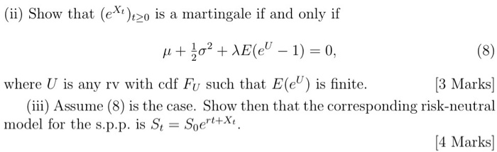Ii Show That Ex O Is A Martingale If And Only Chegg Com