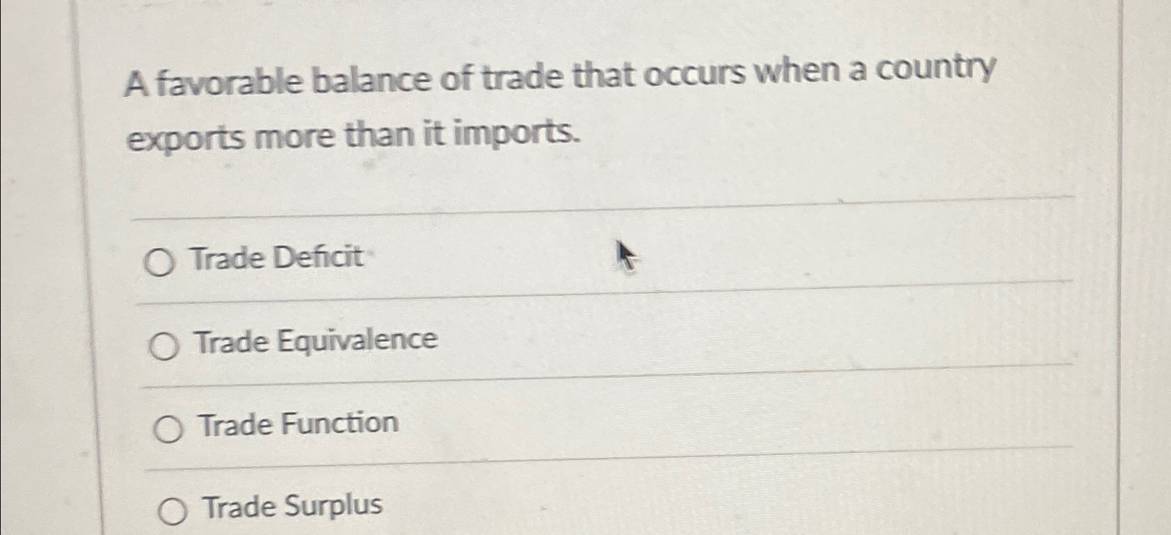a favorable balance of trade occurs when the value