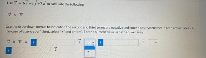 Solved Use v = 67-27 +77 to calculate the following Use the | Chegg.com