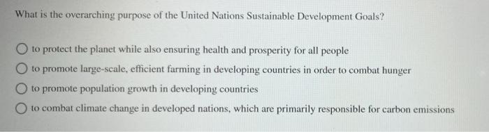 Solved What is the overarching purpose of the United Nations | Chegg.com
