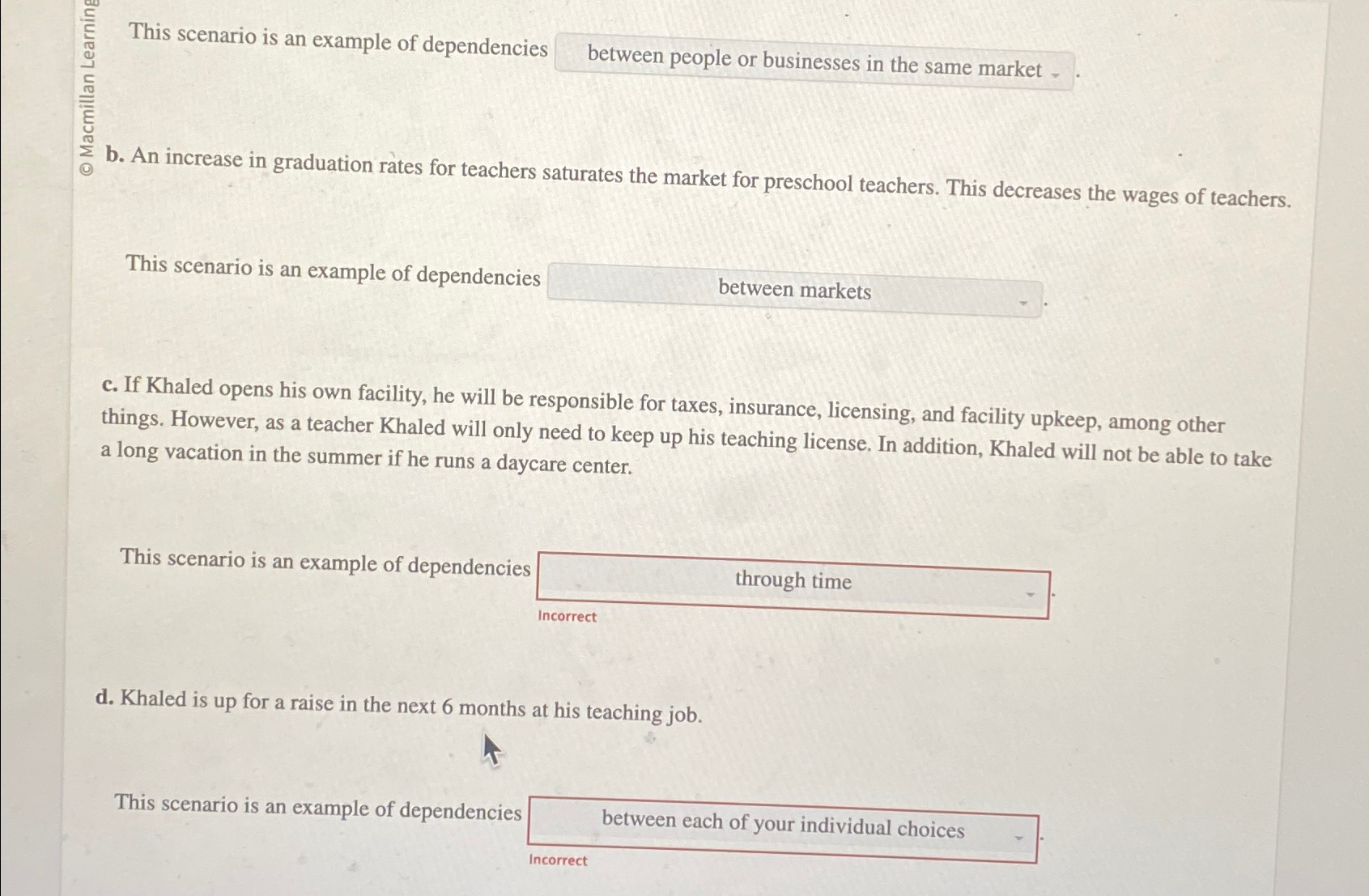 Solved This scenario is an example of dependencies between | Chegg.com