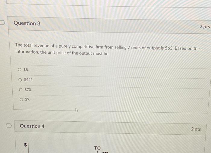 Solved Question 3 2 pts The total revenue of a purely | Chegg.com