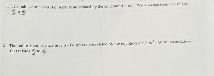 Solved 1. The radius r and area A of a circle are related by | Chegg.com