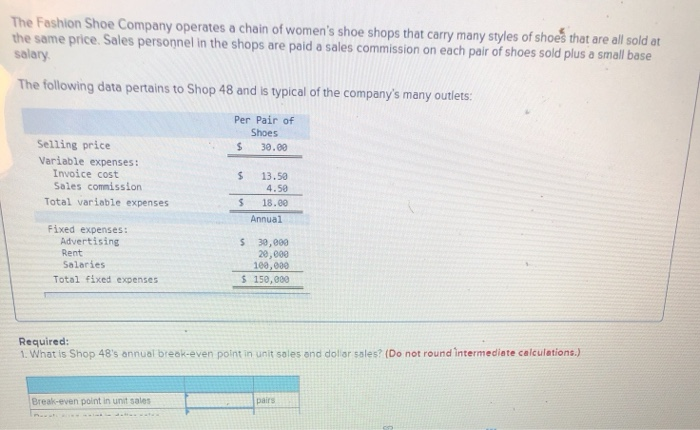 Solved The Fashion Shoe Company operates a chain of women's | Chegg.com