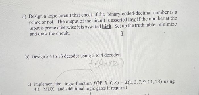 a) Design a logic circuit that check if the | Chegg.com