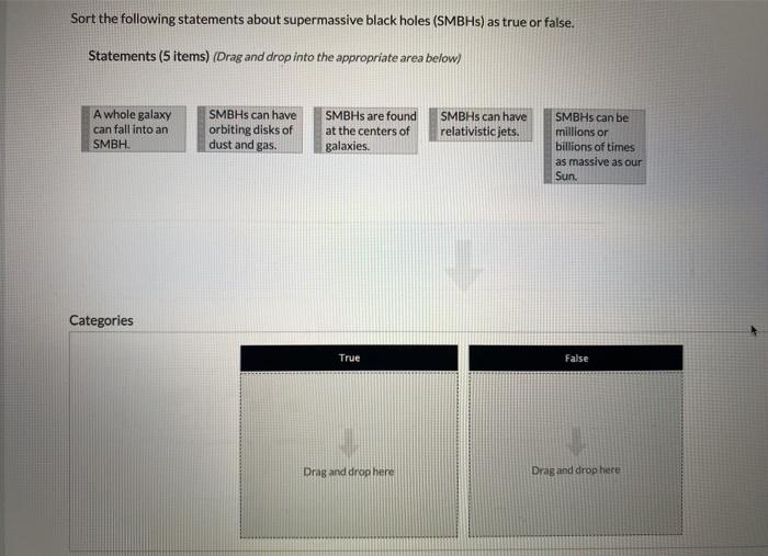Solved Sort The Following Statements About Supermassive | Chegg.com