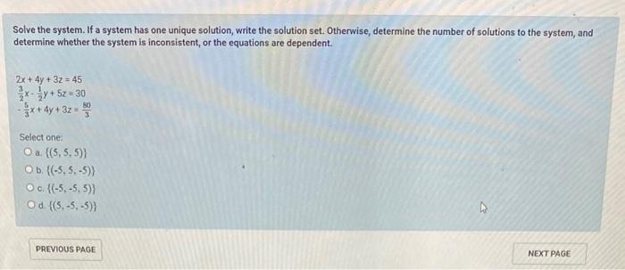 Solved Solve the system. If a system has one unique | Chegg.com