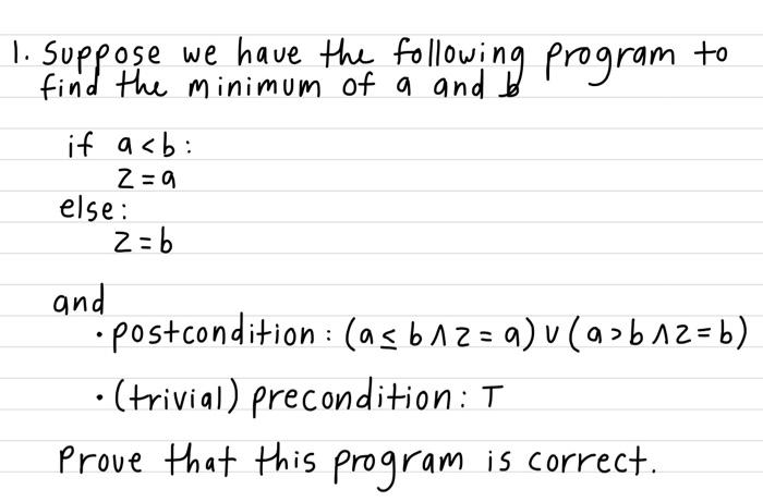 Solved 1. Suppose We Have The Following Program To Find The | Chegg.com