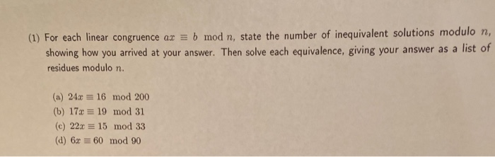 Solved (1) For Each Linear Congruence Ax = B Mod N, State | Chegg.com