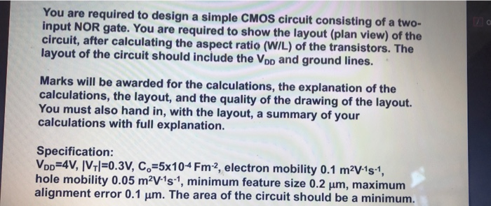 Solved You are required to design a simple CMOS circuit | Chegg.com