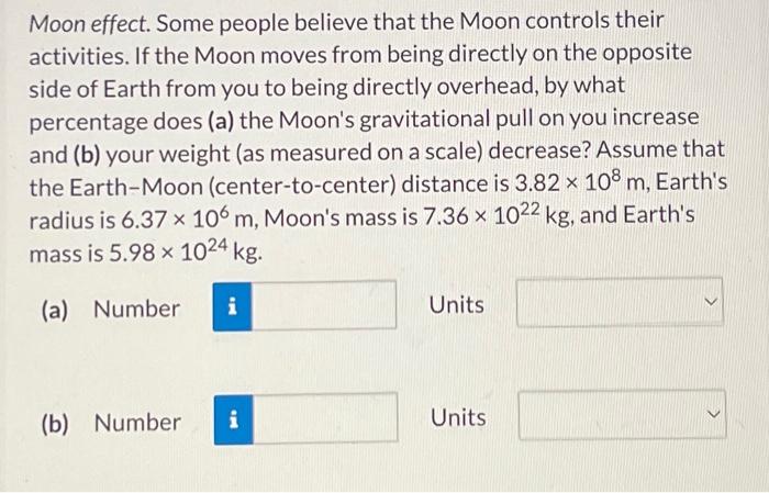 Solved Moon effect. Some people believe that the Moon | Chegg.com