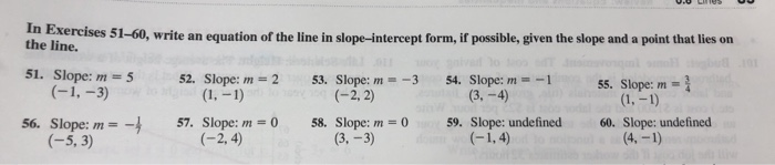 Solved In Exercises 51-60, write an equation of the line in | Chegg.com