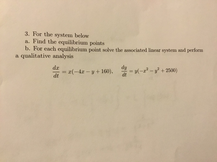 Solved 3. For the system below a. Find the equilibrium | Chegg.com