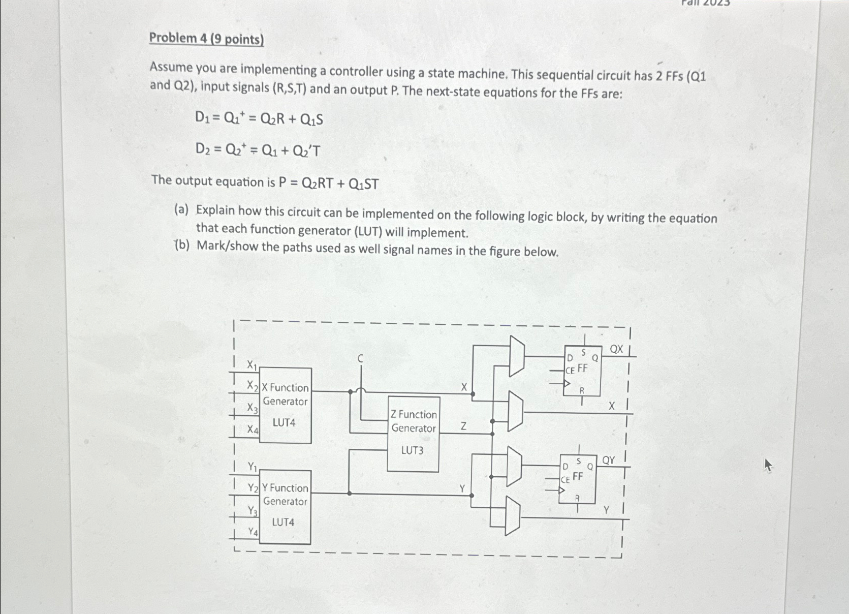 Problem 4 (9 ﻿points)Assume you are implementing a | Chegg.com