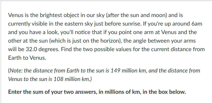 Solved Venus is the brightest object in our sky (after the | Chegg.com