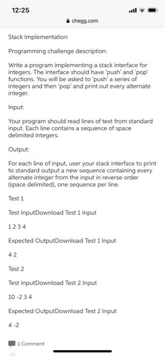 Solved 12:25 Chegg.com Stack Implementation Programming | Chegg.com